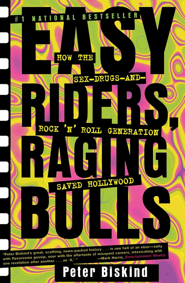 Easy Riders, Raging Bulls