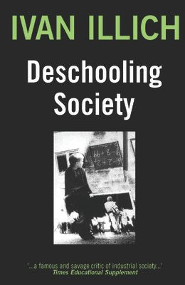 Deschooling Society
