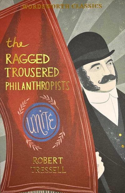 The Ragged-Trousered Philanthropists